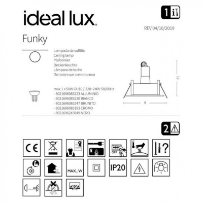 Точечный светильник Ideal Lux FUNKY CROMO 083193 Точечный светильник Ideal Lux FUNKY CROMO 083193