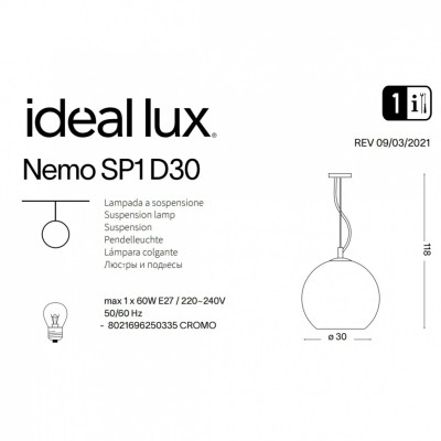 Подвесной светильник Ideal Lux NEMO SP1 D30 CROMO 250335 Подвесной светильник Ideal Lux NEMO SP1 D30 CROMO 250335